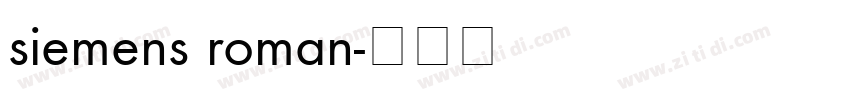 siemens roman字体转换 siemens roman字体转换